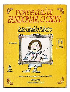 Vida E Paixão De Pandonar, O Cruel - João Ubaldo Ribeiro