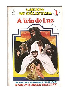 A Queda de Atlantida 1: A Teia de Luz - Marion Zimmer Bradley