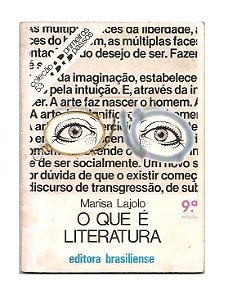 O Que é Literatura - Marisa Lajolo