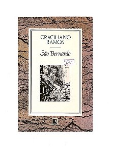 São Bernardo - Graciliano Ramos