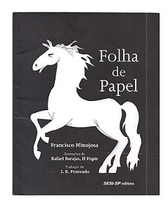 Folha de papel - Francisco Hinojosa, Rafael Barajas