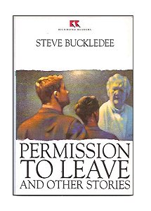 Permission To Leave and Another Stories - Steve Buckledee