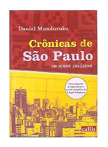 Crônicas de São Paulo - Daniel Munduruku
