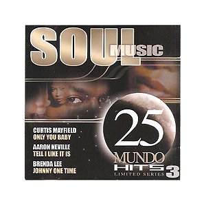 Cd Aaron Neville, Joe Tex, Al Wils - Soul Music Mundo Hits 3