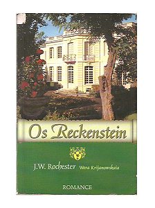 Os Reckenstein -  Wera Krijanowskaia, J. W. Rochester