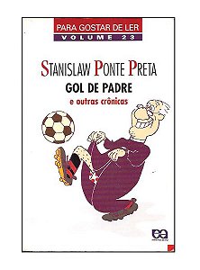Gol de Padre - Stanislaw Ponte Preta