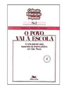 O Povo Vai à Escola - Marília Pontes Sposito