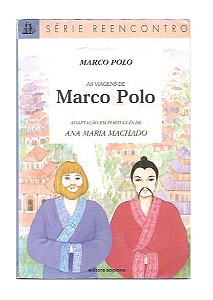 As Aventuras De Marco Polo - Ana Maria Machado (adapt.)