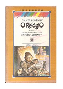O Relógio - Ivan Turguêniev (suplemento de trabalho)