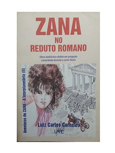 Zana no Reduto Romano - Luiz Carlos Carneiro