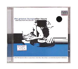 Cd O'jays, Odeva, Bob Lyle - The Groove Lounge After Hours)