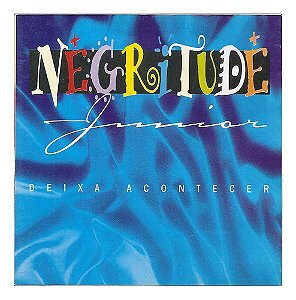 Cd Negritude Junior - Deixa Acontecer