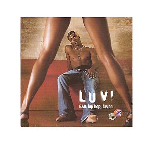 Cd Vários - Luv! R&B, Hip Hop, Fusion