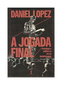 A Jogada Final - Daniel Lopez