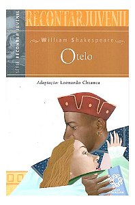 Livro Otelo - William Shakespeare (série Recontar Juvenil)