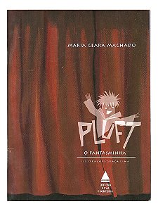 Pluft, O Fantasminha - Maria Clara Machado