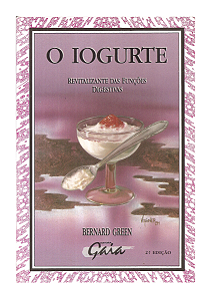 Livro O Iogurte - Bernard Green
