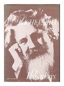 Os Pensadores Bachelard - Abril Cultural