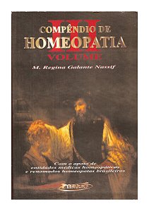 Compêndio De Homeopatia Volume 3 - M. Regina Galante Nassif