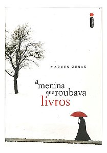 A Menina Que Roubava Livros Zusak, Markus