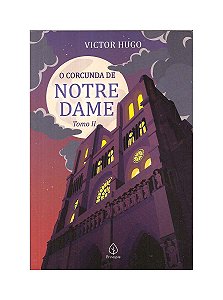 O Corcunda de Notre Dame Vol. 1 e 2 - Victor Hugo