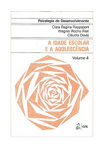 Psicologia do Desenvolvimento - Clara Regina Rappaport