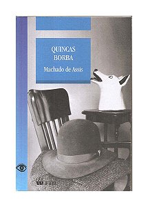 Quincas Borba - Machado de Assis