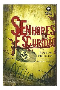 Senhores Da Escuridão Livros 2 Triolog. - Robson Pinheiro