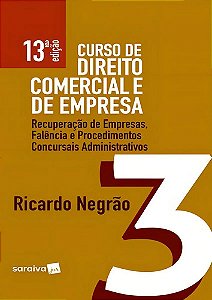 Curso De Direito Comercial E De Empresa - 13ª Edição De 2019