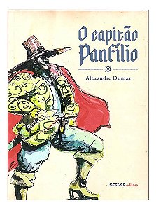O Capitão Panfílio - Alexandre Dumas Pela Sesi (2014)