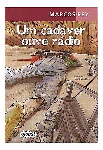Um Cadáver Ouve Rádio - Marcos Rey