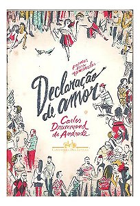 Declaração De Amor - Carlos Drummond Andrade