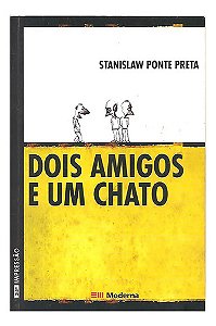 Dois Amigos E Um Chato - Stanislaw Ponte Preta [2003]