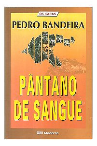 Pântano De Sangue (usado) - Pedro Bandeira