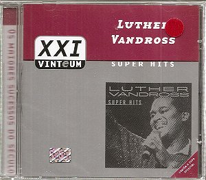 Cd Luther Vandross - Super Hits  21 Vinteum  Série