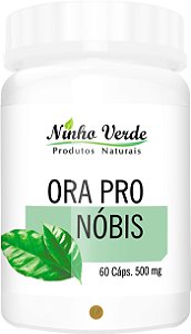 ORA PRO NÓBIS 500MG 60 CÁPSULAS - NINHO VERDE