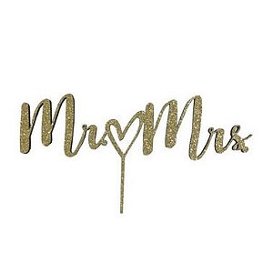 Topo de Bolo Mr Mrs Glitter Dourado Sonho Fino Rizzo Confeitaria