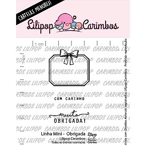 Carimbo Mini Obrigada Cod 31000069 - 01 Unidade - Lilipop Carimbos - Rizzo Embalagens