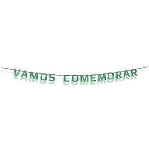 Faixa Decorativa Lettering Gliter Festa PK XD "Vamos Comemorar" 1 Unidade - Cromus - Rizzo