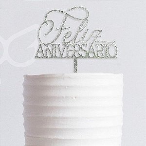 Topo de Bolo - Feliz Aniversario - Prata - 1UN - Ref 2121 - Vivarte - Rizzo