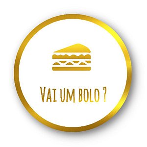 Adesivo Hot Stamping - "Vai um Bolo Aí" - Ref. 2103 - Dourado - 50 unidades -  - Rizzo