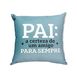 Almofada Pai Amigo Para Sempre 40cm  - 1 unidade - Zona Criativa - Rizzo