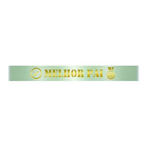 Fita de Cetim Melhor Pai - Azul Tifanny 247 - 1 unidade - Progresso - Rizzo Personalize