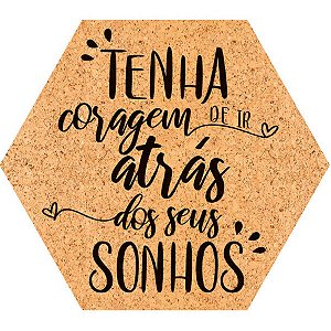 Placa Decorativa em MDF - Tenha Coragem - 25x22cm - 1 unidade - Rizzo