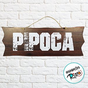 Placa de Sinalização Pipoca De Festa Junina em MDF - Madeira Escura - 41x16,5cm - 1 unidade - Rizzo