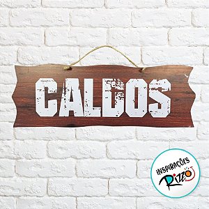 Placa de Sinalização Caldos De Festa Junina em MDF - Madeira Escura - 41x16,5cm - 1 unidade - Rizzo