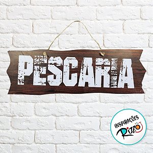 Placa de Sinalização Pescaria De Festa Junina em MDF - Madeira Escura - 41x16,5cm - 1 unidade - Rizzo