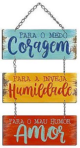 Plaquinha Decorativa MDF Coragem Humildade Amor - LitoArte - Rizzo Embalagens