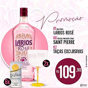 Promoção 01 Gin Larios Rose 700ml + 06 Tônica Saint Pierre 270ml + 02 taças exclusivas acrílico