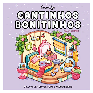 Livro de Colorir Cantinhos bonitinhos (Cozy Corner) Coco Wyo